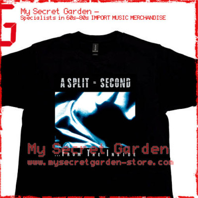 A Split Second - ... From The Inside T Shirt